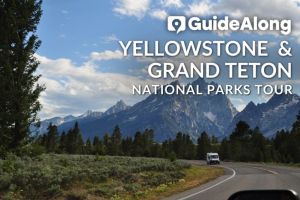 GuideAlong | Yellowstone & Grand Teton Audio Tour